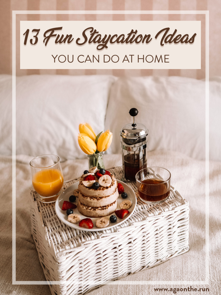 Staycation ideas you can do at home for Pinterest
